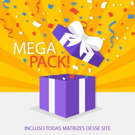 MEGA PACK (todas as matrizes do site)